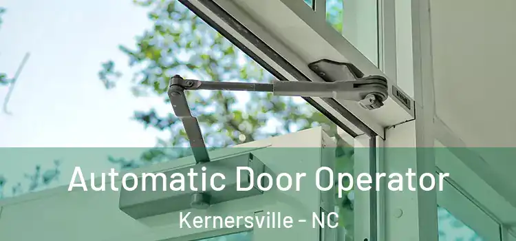 Automatic Door Operator Kernersville - NC