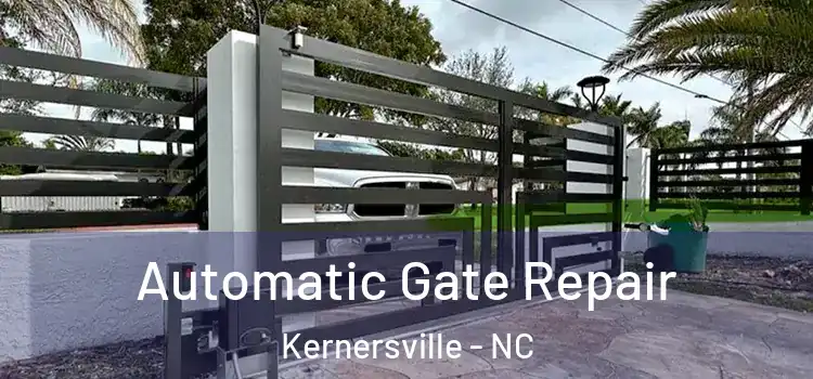 Automatic Gate Repair Kernersville - NC