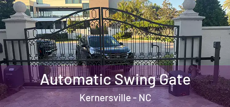 Automatic Swing Gate Kernersville - NC