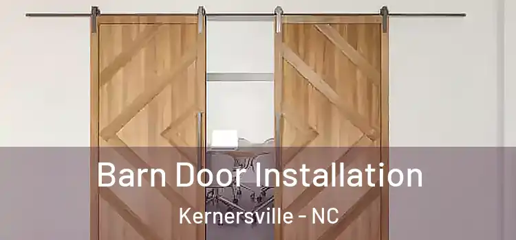 Barn Door Installation Kernersville - NC