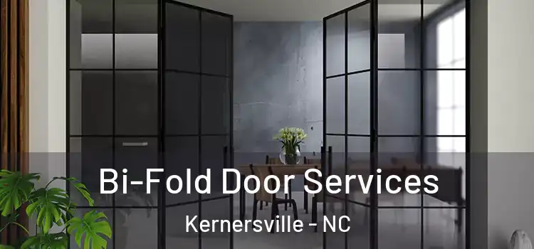 Bi-Fold Door Services Kernersville - NC