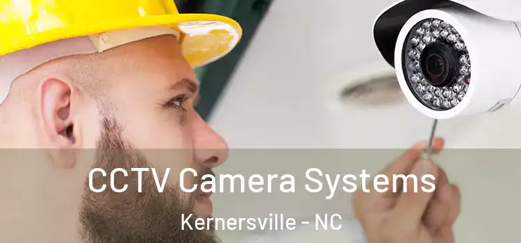 CCTV Camera Systems Kernersville - NC