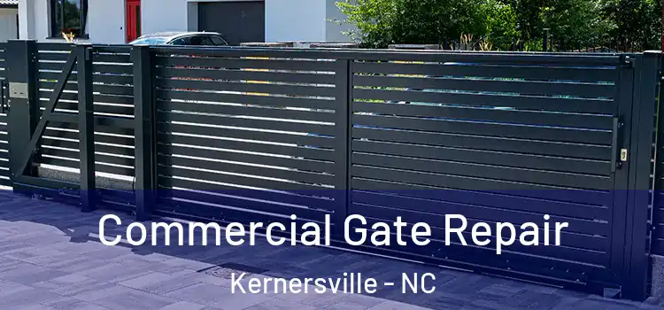 Commercial Gate Repair Kernersville - NC
