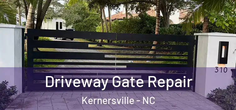 Driveway Gate Repair Kernersville - NC
