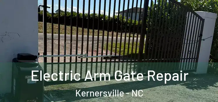 Electric Arm Gate Repair Kernersville - NC