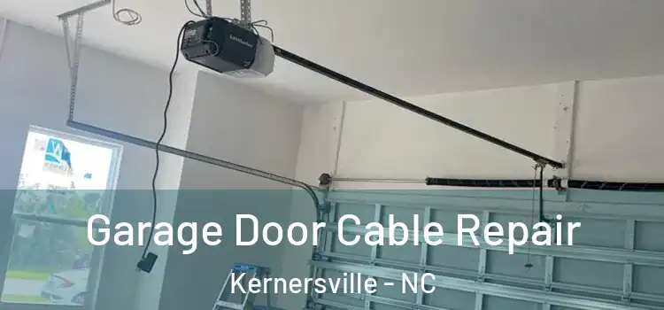  Garage Door Cable Repair Kernersville - NC