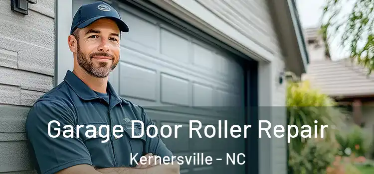  Garage Door Roller Repair Kernersville - NC