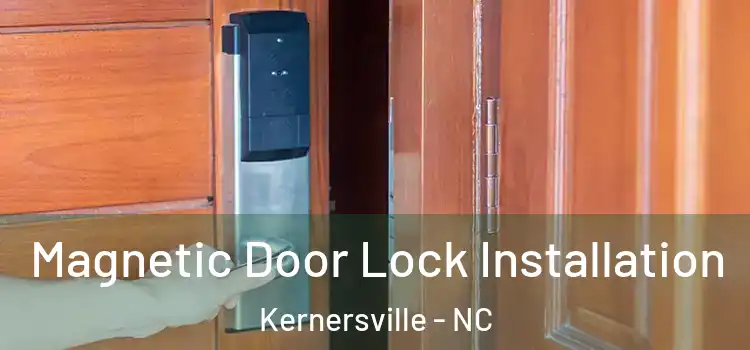  Magnetic Door Lock Installation Kernersville - NC