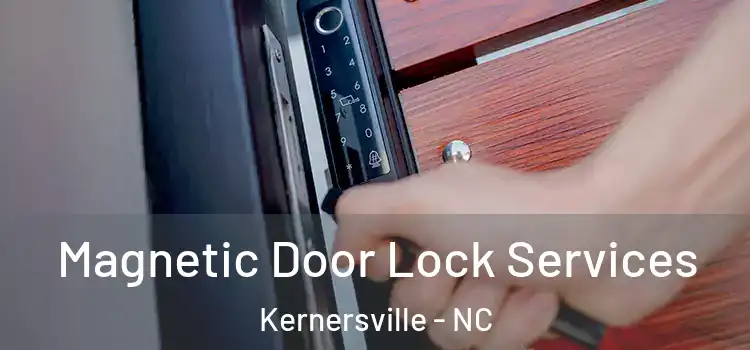 Magnetic Door Lock Services Kernersville - NC