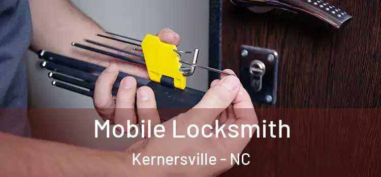 Mobile Locksmith Kernersville - NC