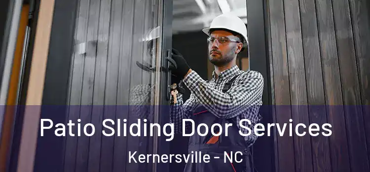 Patio Sliding Door Services Kernersville - NC