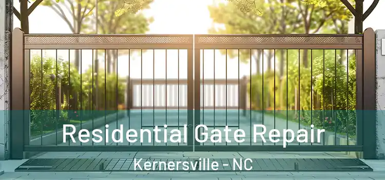 Residential Gate Repair Kernersville - NC
