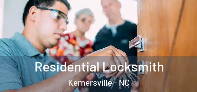 Residential Locksmith Kernersville - NC