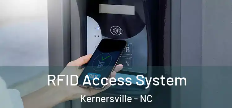 RFID Access System Kernersville - NC