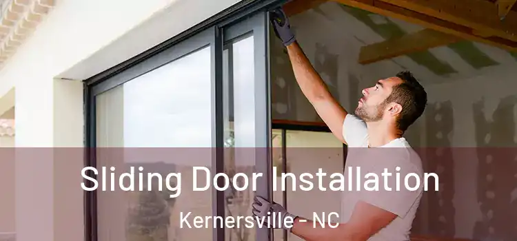 Sliding Door Installation Kernersville - NC