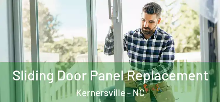  Sliding Door Panel Replacement Kernersville - NC